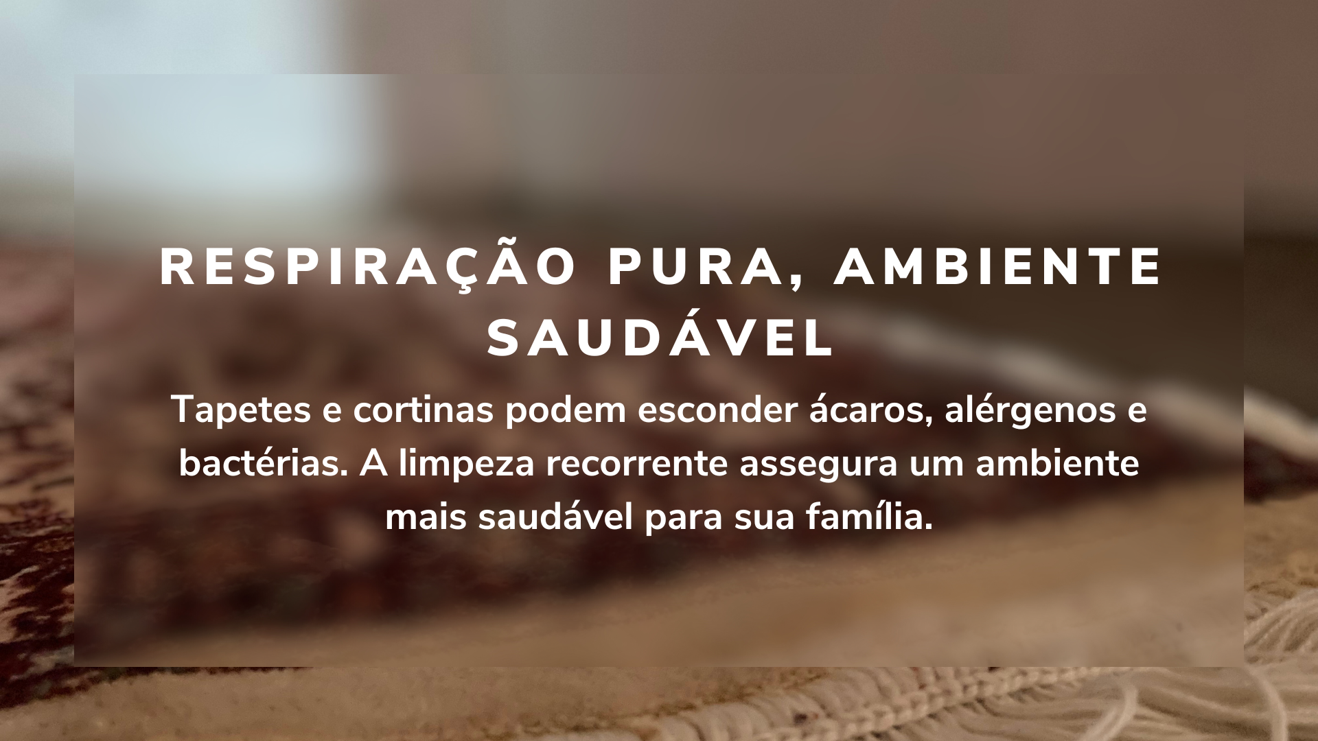 Respiração Pura, Ambiente Saudável